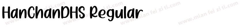 HanChanDHS Regular字体转换